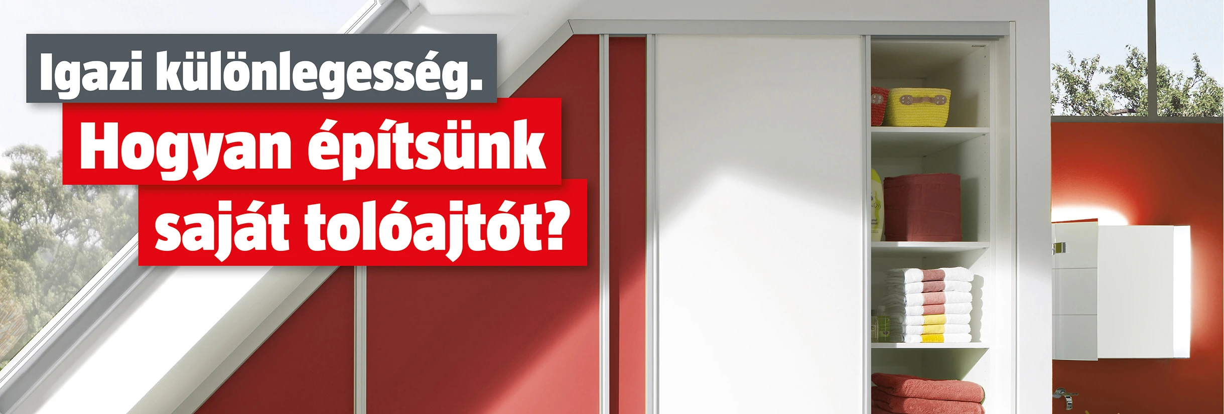 Hogyan &eacute;p&iacute;ts&uuml;nk saj&aacute;t tol&oacute;ajt&oacute;t?